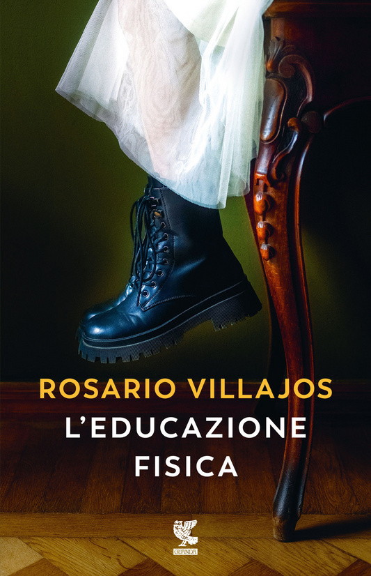 L'educazione fisica - Rosario Villajos - Guanda