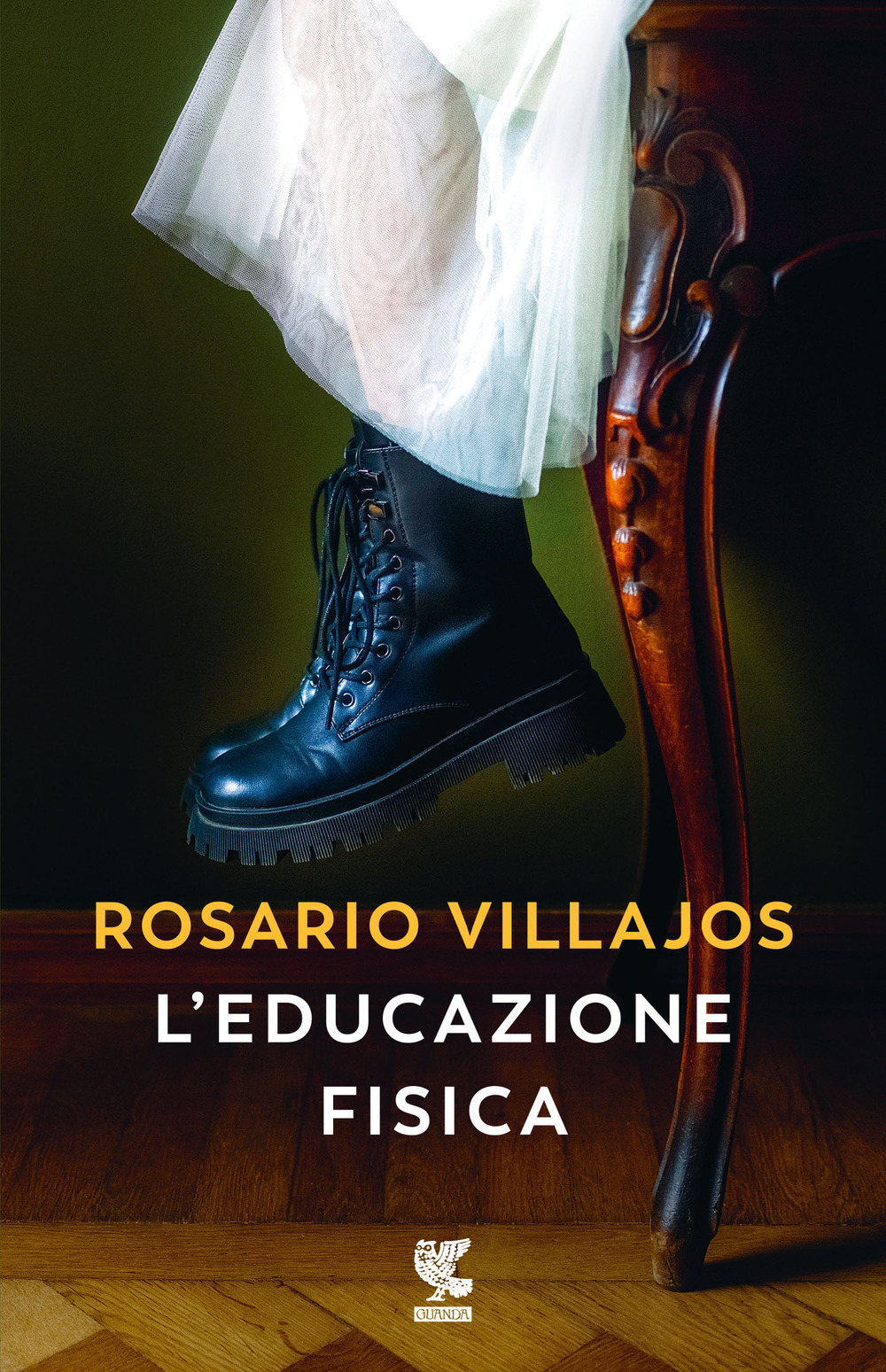 L'educazione fisica - Rosario Villajos - Guanda