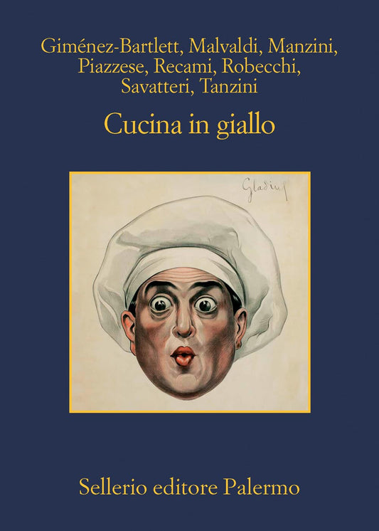 Cucina in giallo - AA. VV. - Sellerio