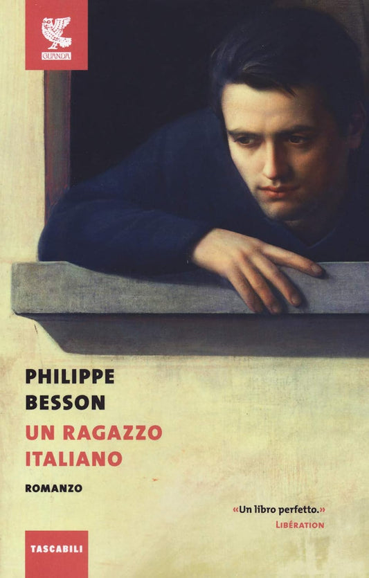 Un ragazzo italiano - Philippe Besson - Guanda (Programma Punti Fedeltà)