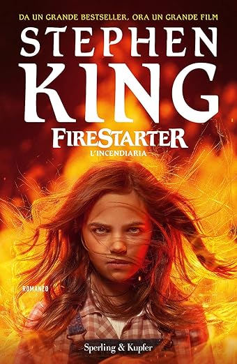 L’incendiaria - Stephen King - Sperling & Kupfer