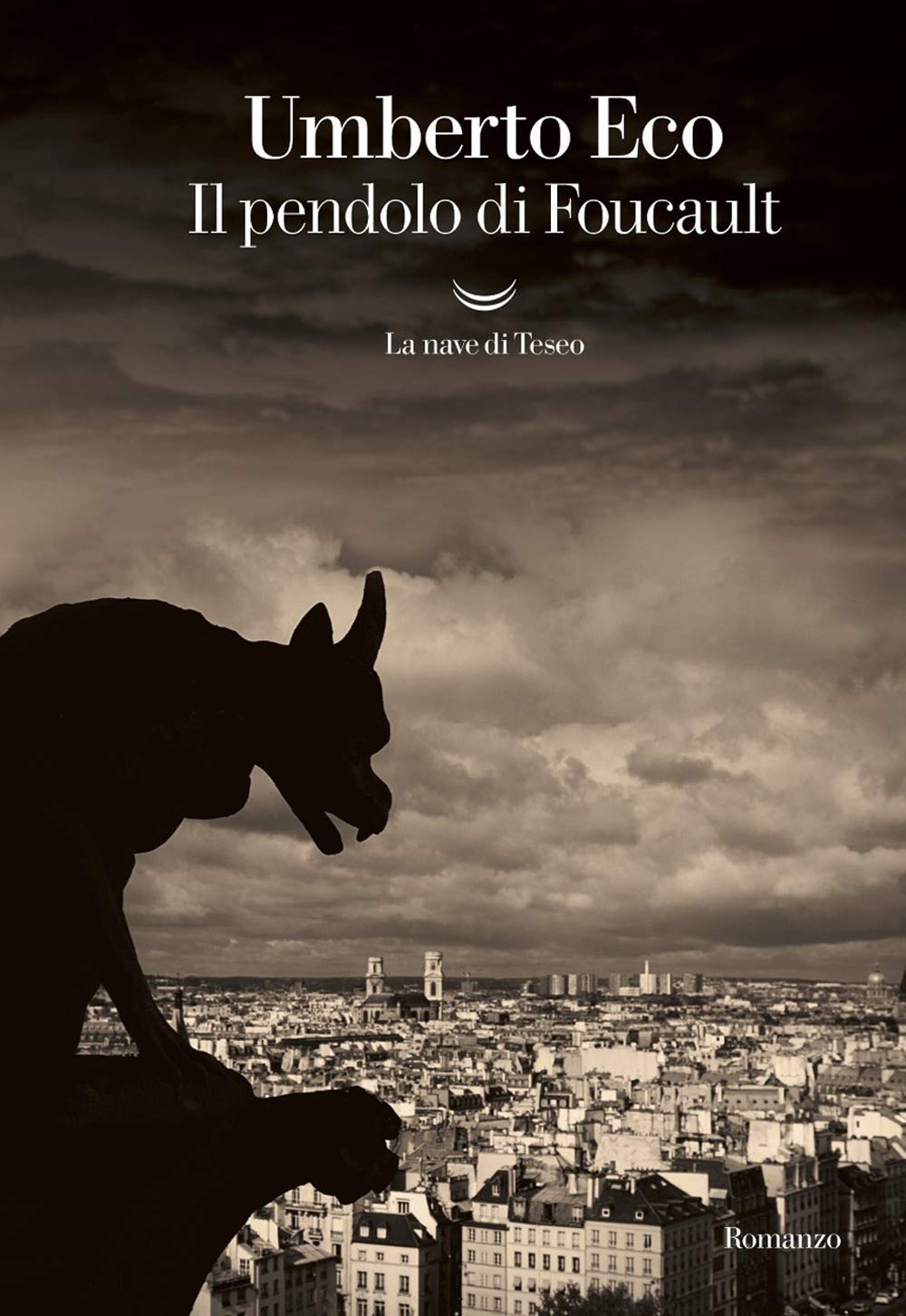 Il pendolo di Foucault - Umberto Eco - La Nave di Teseo