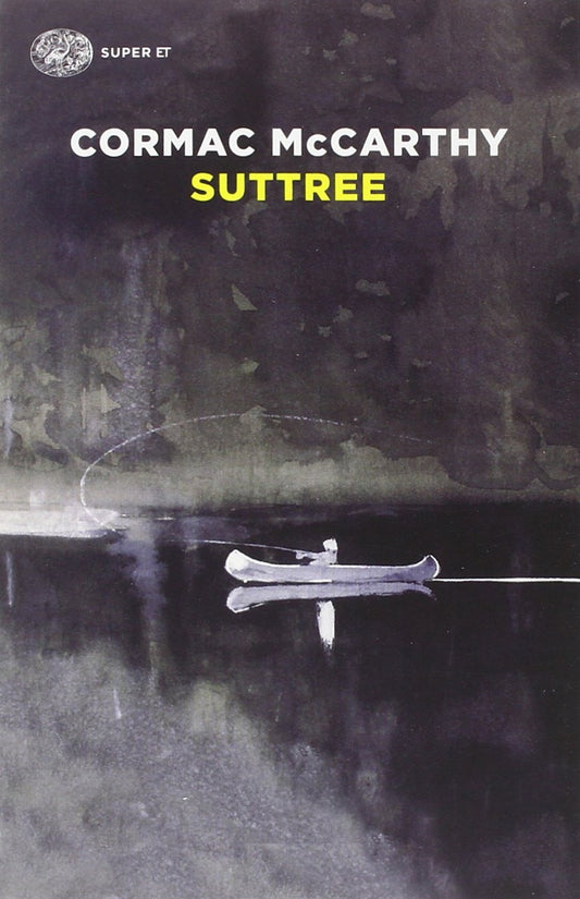 Suttree - Cormac McCarthy - Einaudi