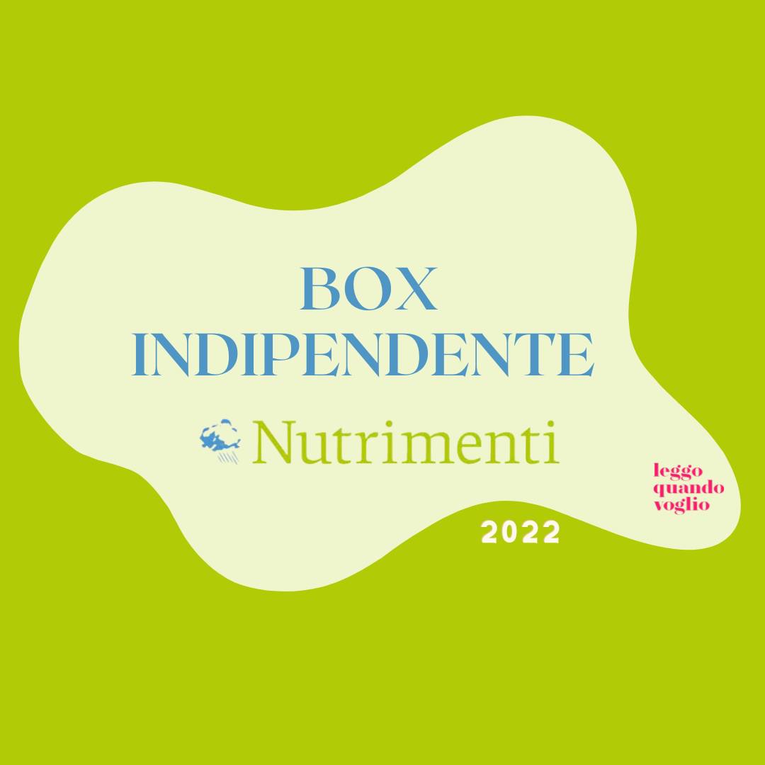 Box Indipendente Nutrimenti 2022