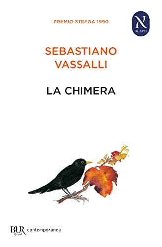 La chimera - Sebastiano Vassalli - BUR
