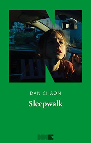 Sleepwalk - Dan Chaon - NN Editore
