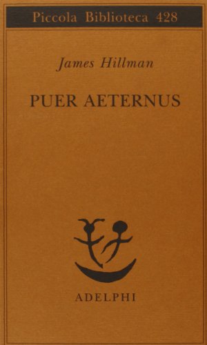 Puer aeternus - James Hillman - Adelphi