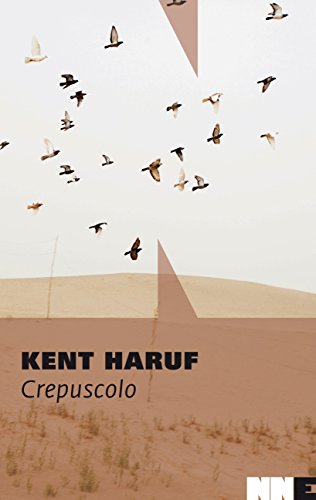 Crepuscolo. Trilogia della pianura (Vol. 2) - Kent Haruf - NN Editore