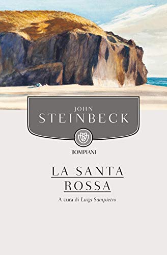 La santa rossa - John Steinbeck - Bompiani