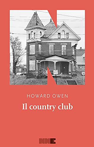 Il country club - Howard Owen - NN Editore
