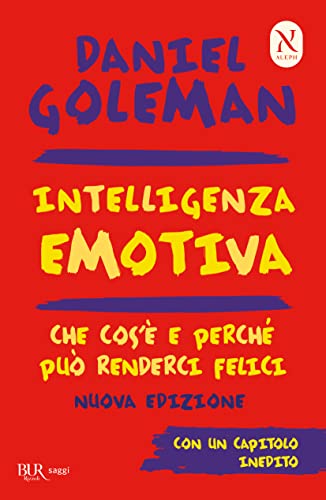 Intelligenza emotiva - Daniel Goleman - BUR