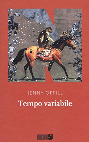 Tempo variabile - Jenny Offill - NN Editore