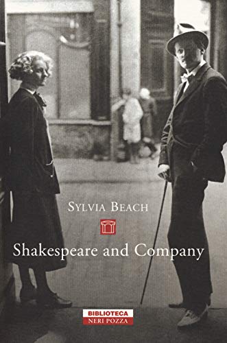 Shakespeare and Company - Sylvia Beach - Neri Pozza