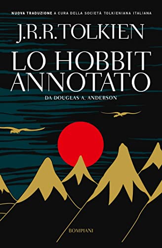 Lo Hobbit annotato - John R. R. Tolkien - Bompiani