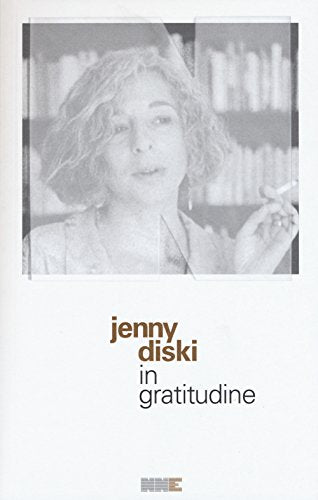 In gratitudine - Jenny Diski - NN Editore