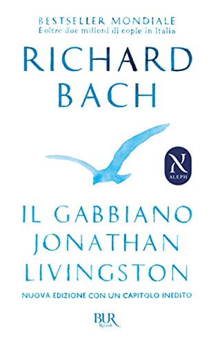 Il gabbiano Jonathan Livingston - Richard Bach - BUR