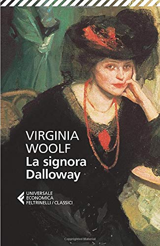 La signora Dalloway - Virginia Woolf - Feltrinelli