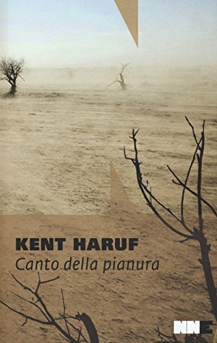 Canto della pianura. Trilogia della pianura (Vol. 1) - Kent Haruf - NN Editore