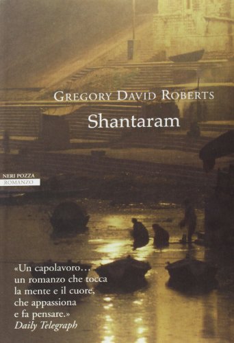 Shantaram - Gregory David Roberts - Neri Pozza