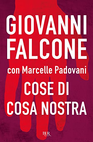 Cose di Cosa Nostra - Giovanni Falcone - BUR