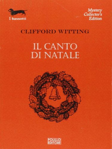 Il canto di Natale - Clifford Witting - Polillo