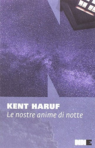 Le nostre anime di notte - Kent Haruf - NN Editore