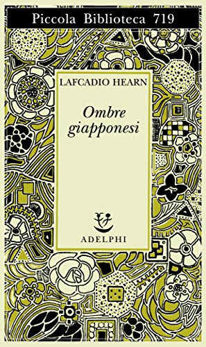 Ombre giapponesi - Lafcadio Hearn - Adelphi