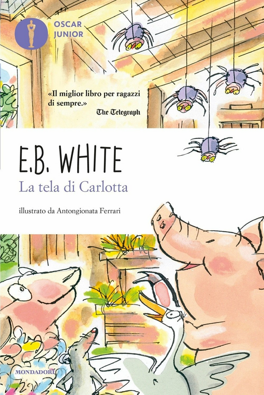 La tela di Carlotta. Oscar Junior - E. B. White - Mondadori