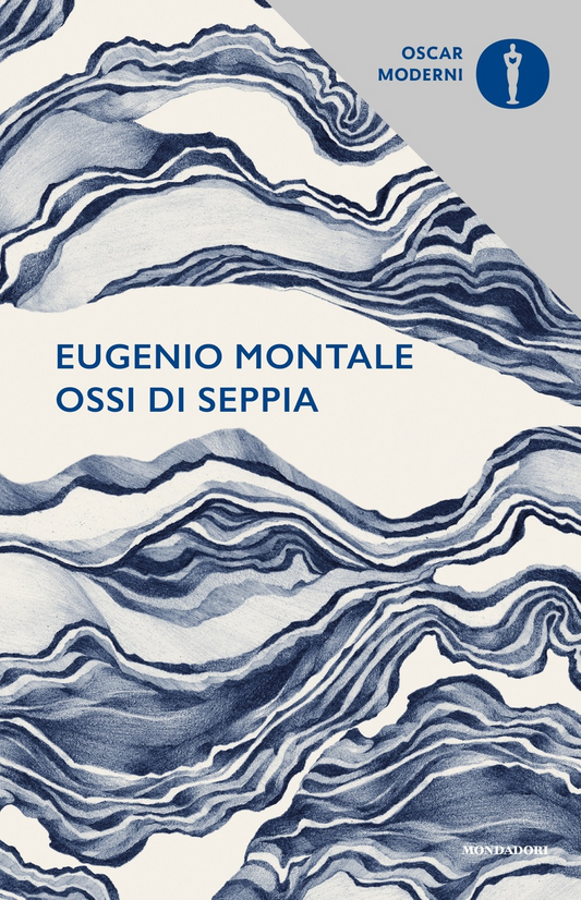 Ossi di seppia - Eugenio Montale - Mondadori