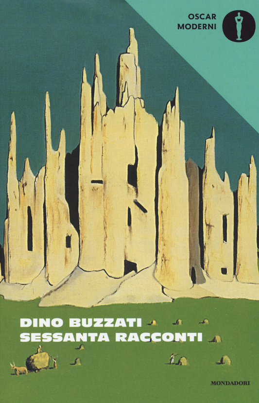 Sessanta racconti - Dino Buzzati - Mondadori