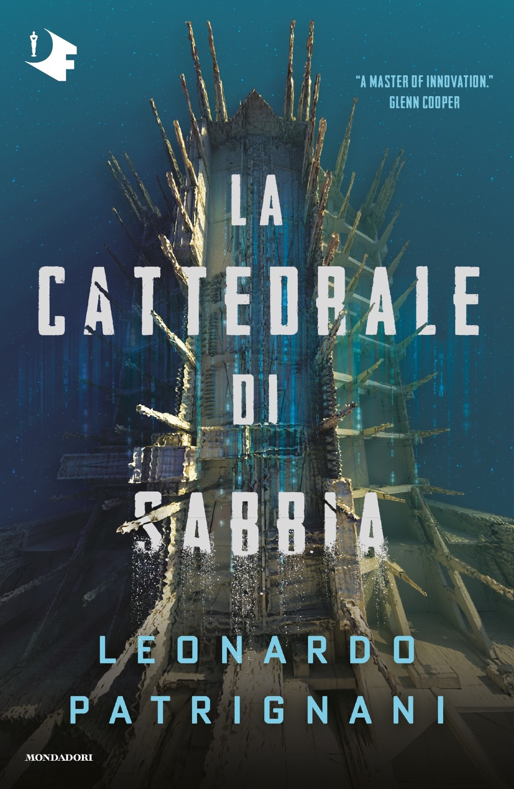 La cattedrale di sabbia - Leonardo Patrignani - Mondadori