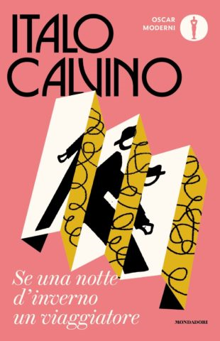 Se una notte d'inverno un viaggiatore - Italo Calvino - Mondadori