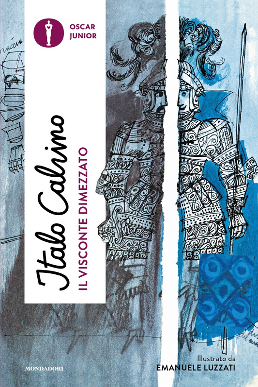 Il visconte dimezzato - Italo Calvino - Mondadori
