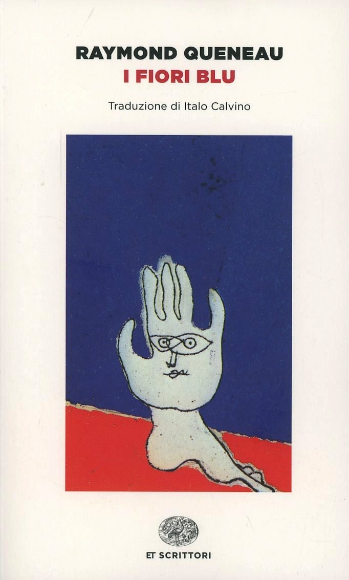 I fiori blu - Raymond Queneau - Einaudi