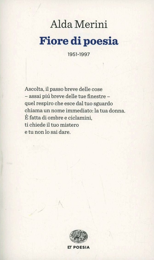 Fiore di poesia (1951-1997) - Alda Merini - Einaudi