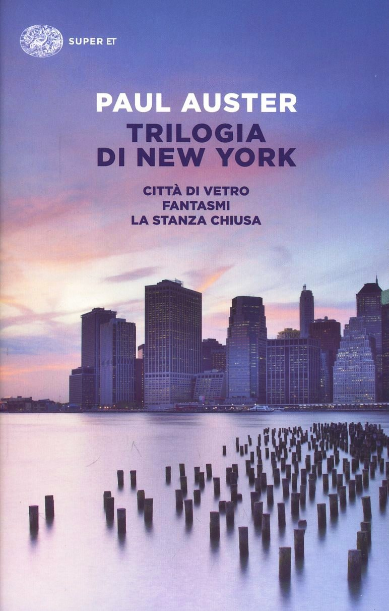 Trilogia di New York - Paul Auster - Einaudi