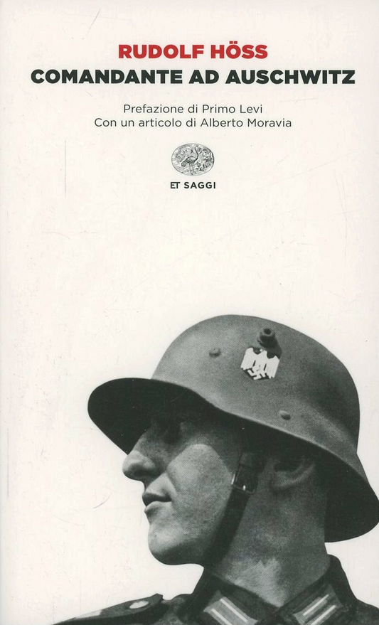 Comandante ad Auschwitz - Rudolf Höss - Einaudi