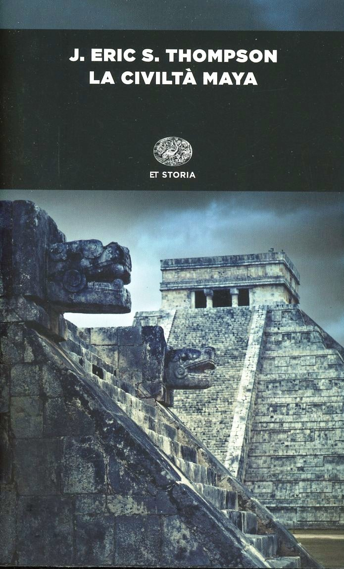La civiltà maya - J. Eric Thompson - Einaudi