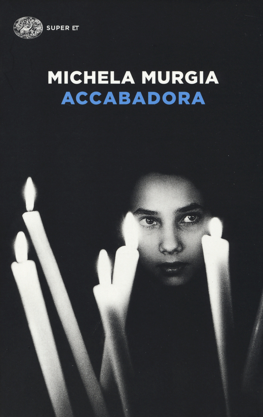Accabadora - Michela Murgia - Einaudi