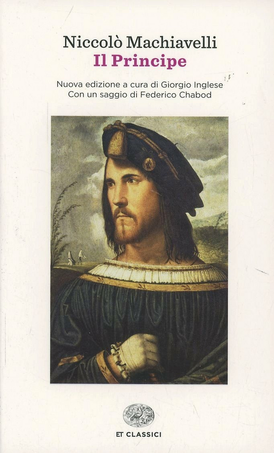 Il principe - Niccolò Machiavelli - Einaudi