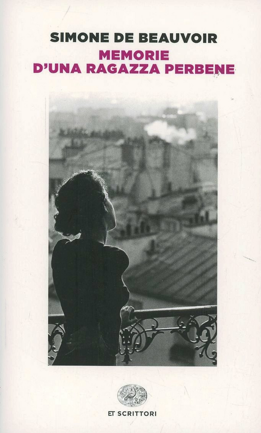 Memorie d'una ragazza perbene - Simone de Beauvoir - Einaudi