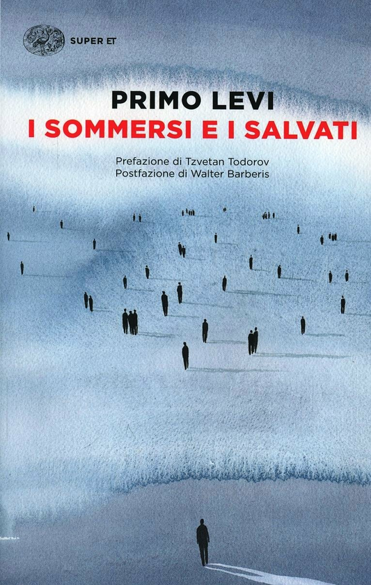 I sommersi e i salvati - Primo Levi - Einaudi
