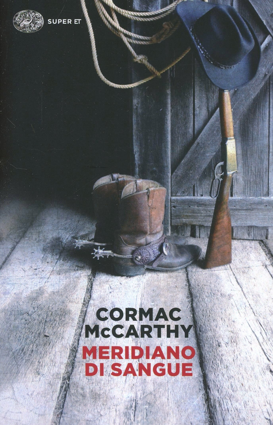 Meridiano di sangue - Cormac McCarthy - Einaudi