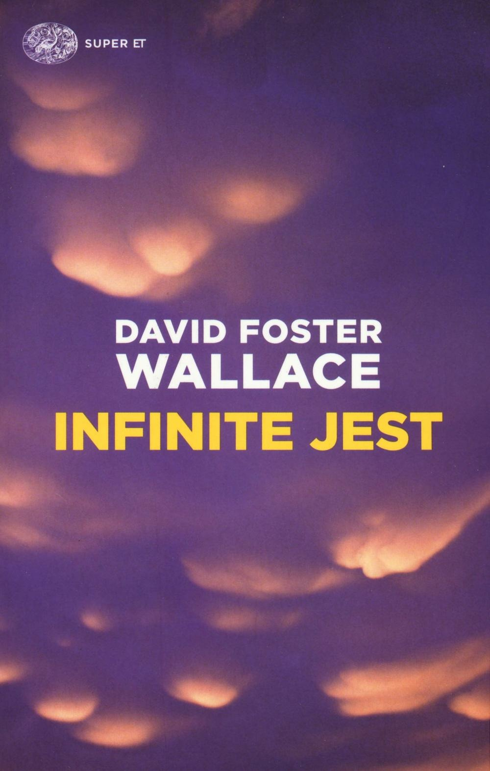 Infinite jest - David Foster Wallace - Einaudi