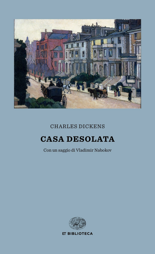 Casa desolata - Charles Dickens - Einaudi
