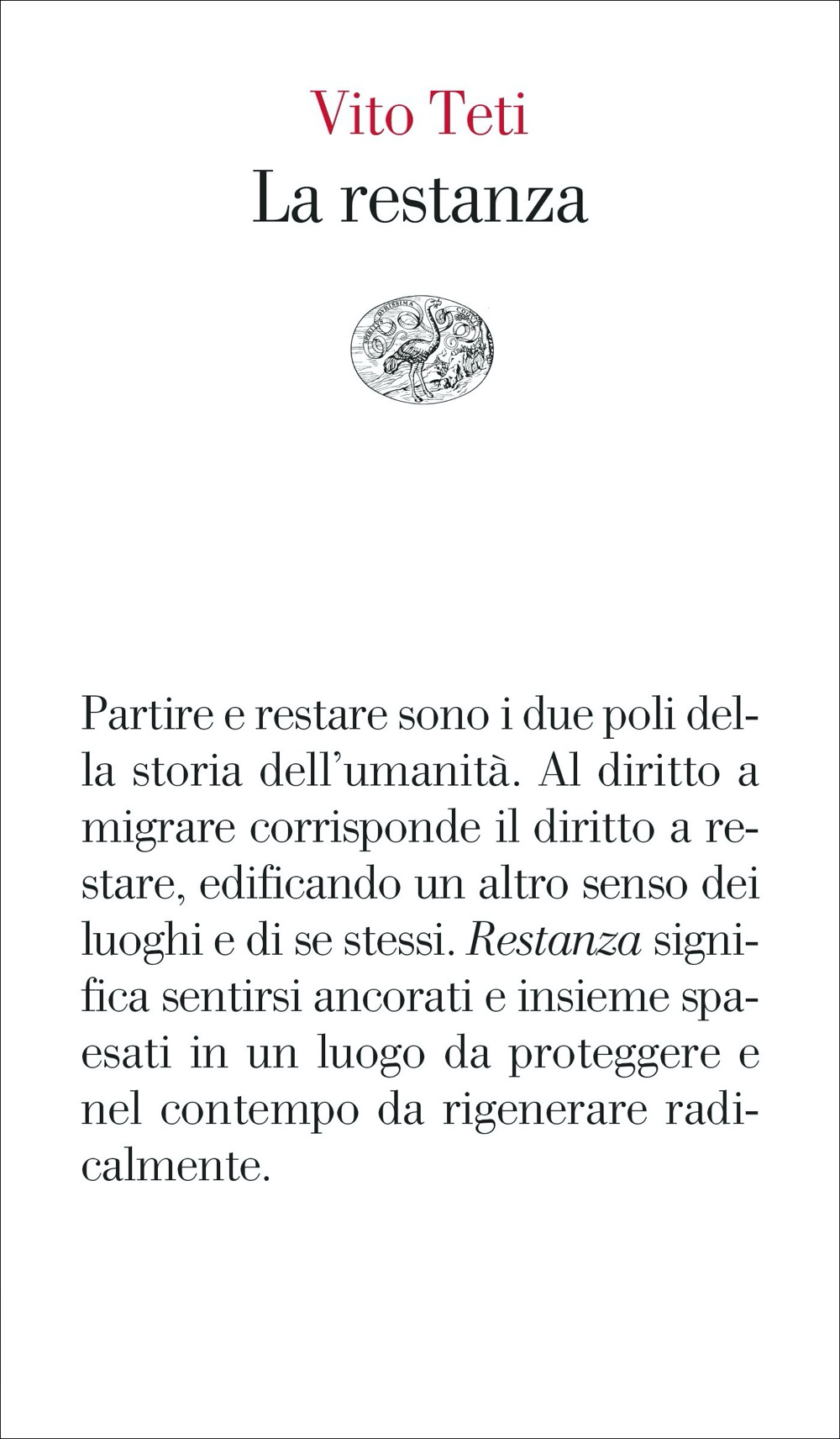 La restanza - Vito Teti - Einaudi