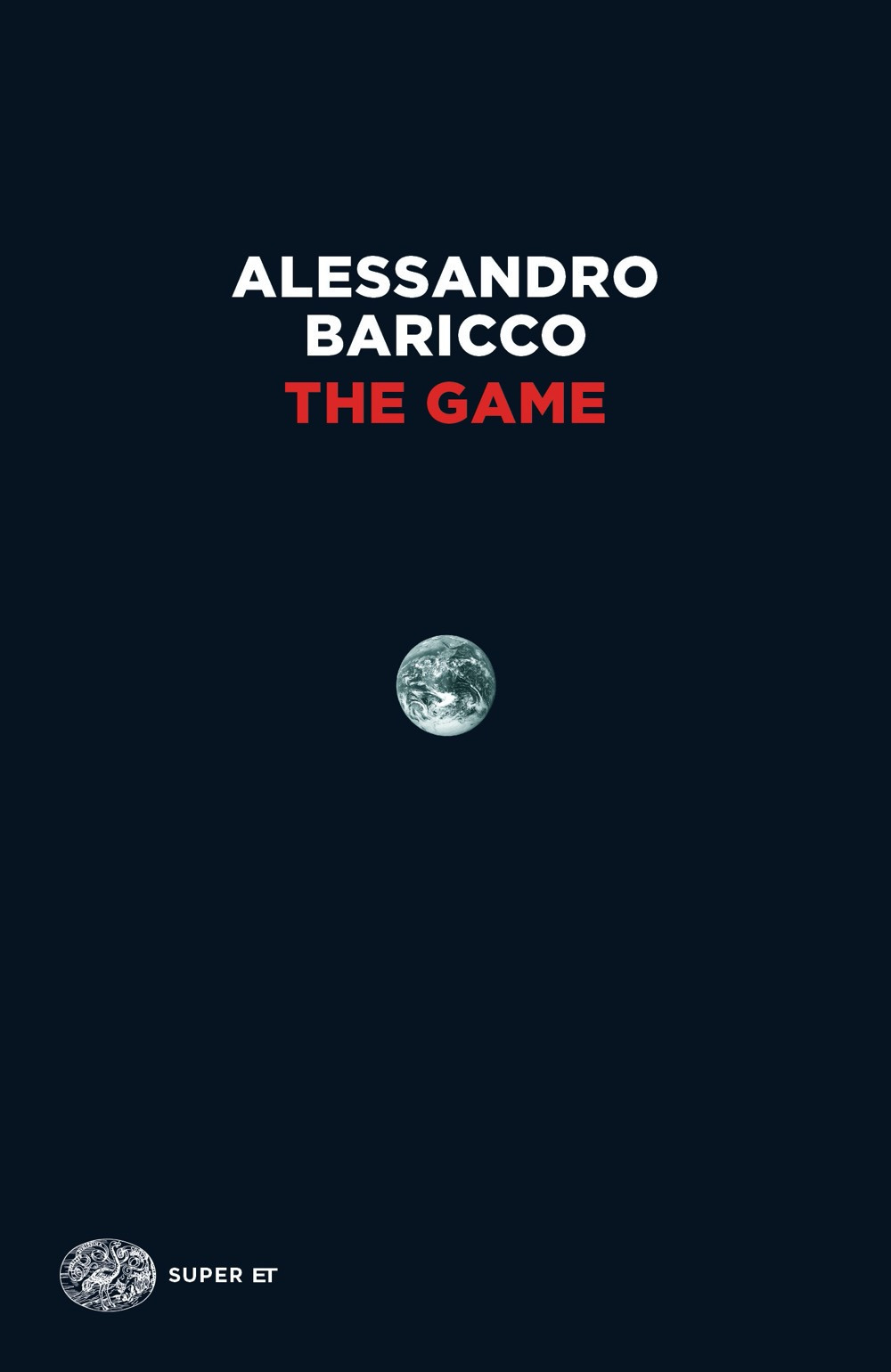 The Game - Alessandro Baricco - Einaudi