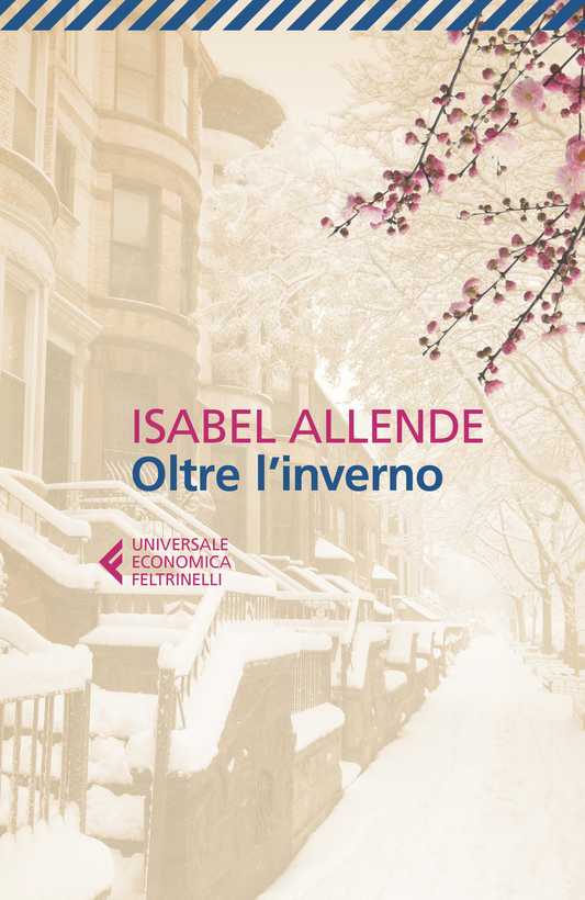Oltre l'inverno - Isabel Allende - Feltrinelli