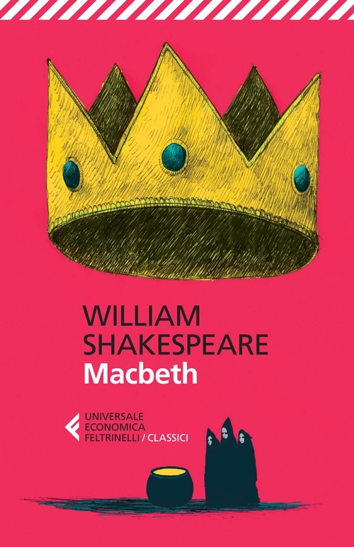 Macbeth - William Shakespeare - Feltrinelli