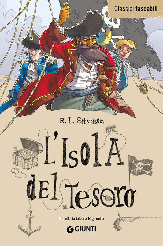 L'Isola del Tesoro: Tradotto da Libero Bigiaretti - Robert Louis Stevenson - Giunti